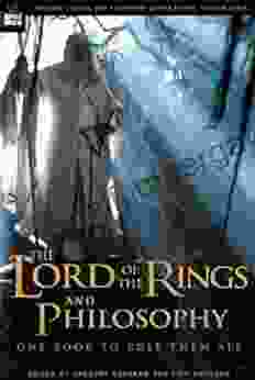 The Lord Of The Rings And Philosophy: One To Rule Them All (Popular Culture And Philosophy 5)