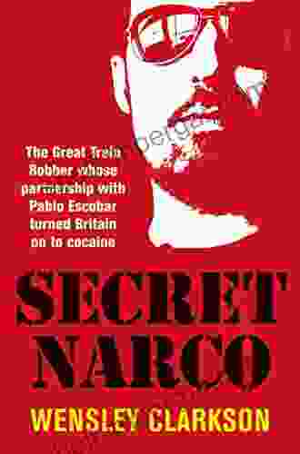 Secret Narco: The Great Train Robber Whose Partnership With Pablo Escobar Turned Britain On To Cocaine