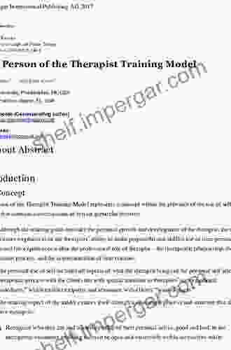 The Person Of The Therapist Training Model: Mastering The Use Of Self