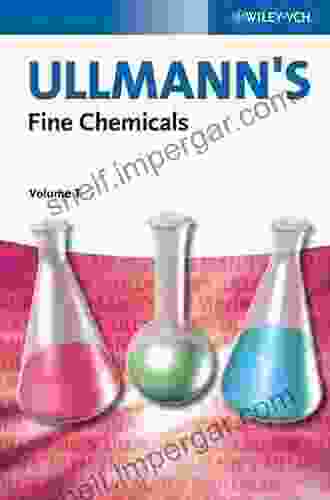 Ullmann S Fine Chemicals: 3 Volume Set