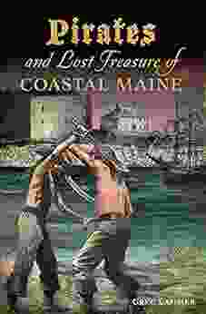 Pirates And Lost Treasure Of Coastal Maine