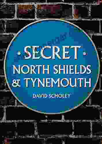 Secret North Shields Tynemouth Ryan S Walters