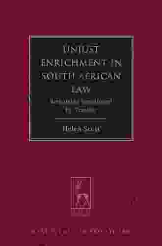 Unjust Enrichment In South African Law: Rethinking Enrichment By Transfer (Hart Studies In Private Law 7)