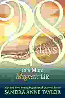 28 Days To A More Magnetic Life