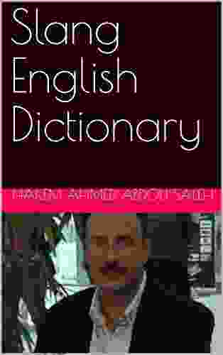 Slang English Dictionary Hakem Ahmed Abdou Saleh