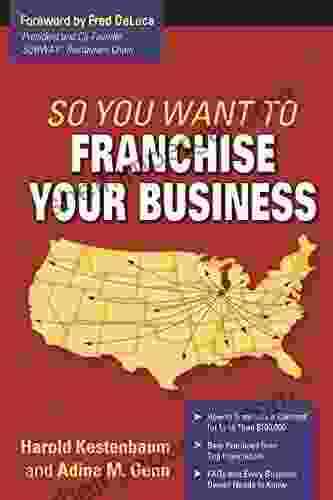 So You Want To Franchise Your Business?