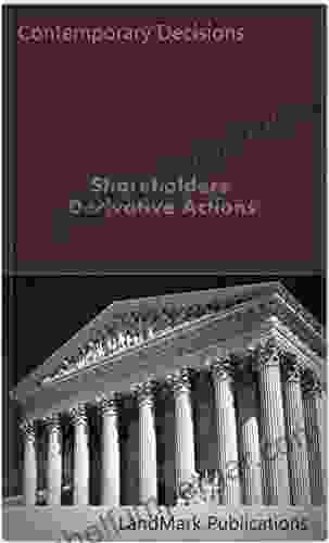 Shareholders Derivative Actions (Litigator Series)