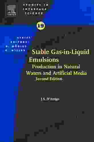 Stable Gas In Liquid Emulsions: Production In Natural Waters And Artificial Media (ISSN 25)