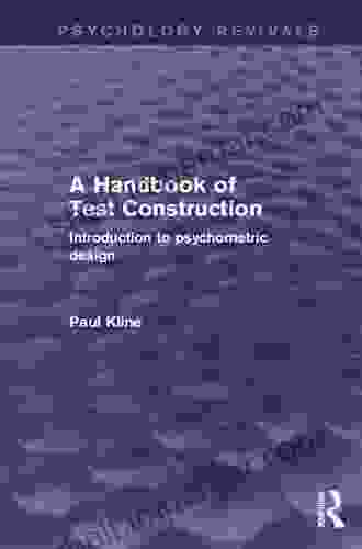 A Handbook Of Test Construction (Psychology Revivals): Introduction To Psychometric Design