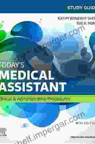 Today S Medical Assistant E Book: Clinical Administrative Procedures