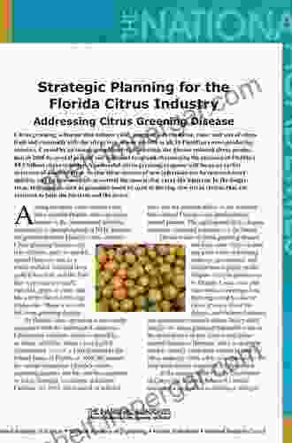 Strategic Planning For The Florida Citrus Industry: Addressing Citrus Greening