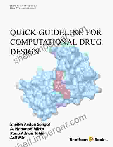 Quick Guideline For Computational Drug Design