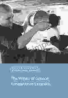 The Wines Of Greece Konstantinos Lazarakis