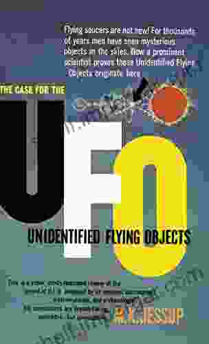 The Case For The UFO: Unidentified Flying Objects