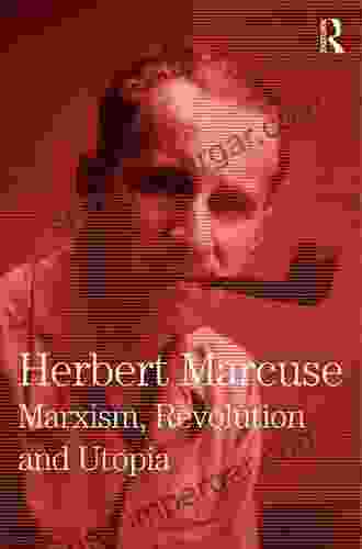 The New Left And The 1960s: Collected Papers Of Herbert Marcuse Volume 3 (Herbert Marcuse: Collected Papers)