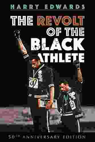 The Revolt of the Black Athlete: 50th Anniversary Edition (Sport and Society)