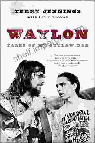 Waylon: Tales Of My Outlaw Dad