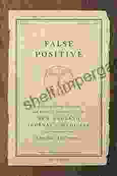 False Positive: A Year Of Error Omission And Political Correctness In The New England Journal Of Medicine